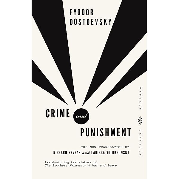 Crime and Punishment / Vintage Classics, Fyodor Dostoevsky