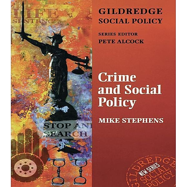 Crime and Social Policy, Mike Stephens