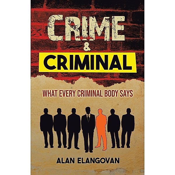 Crime & Criminal, Alan Elangovan