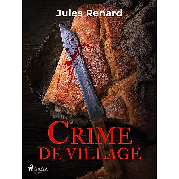 Crime de village, Jules Renard