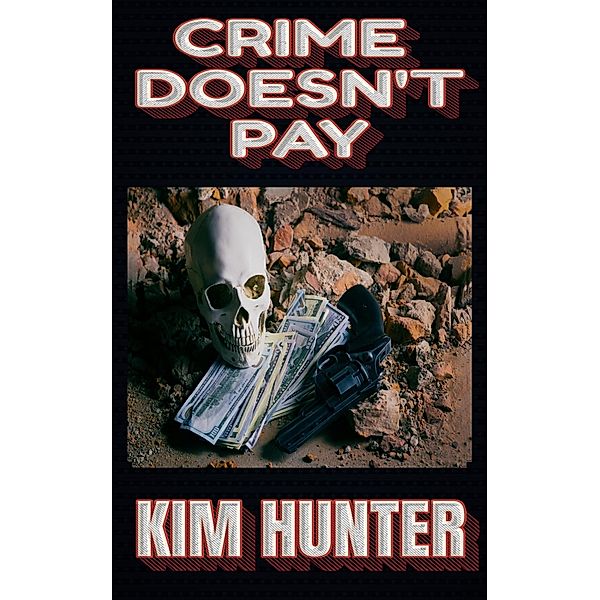 Crime Doesn't Pay, Kim Hunter