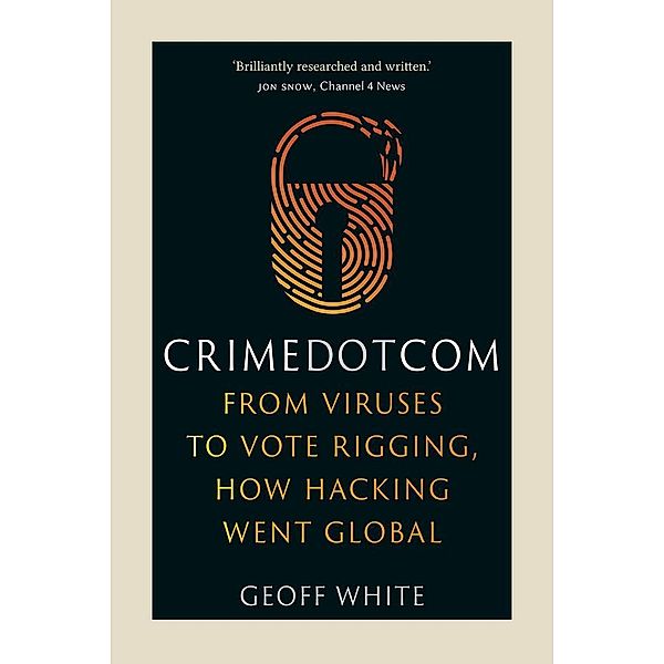 Crime Dot Com, White Geoff White