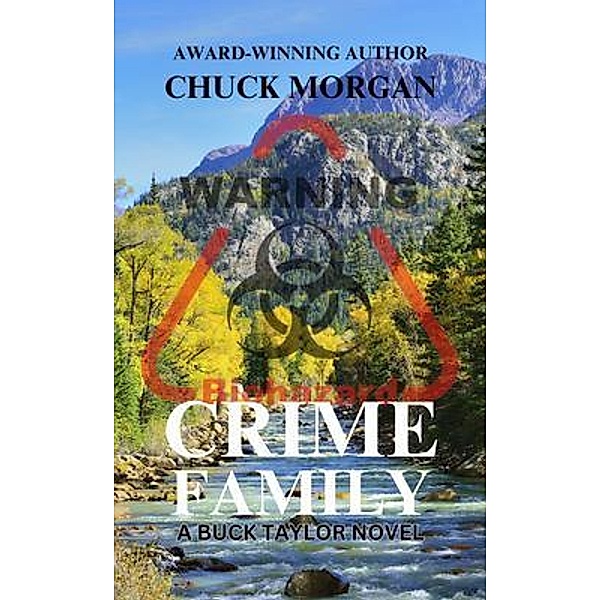 Crime Family, A Buck Taylor Novel, Chuck Morgan