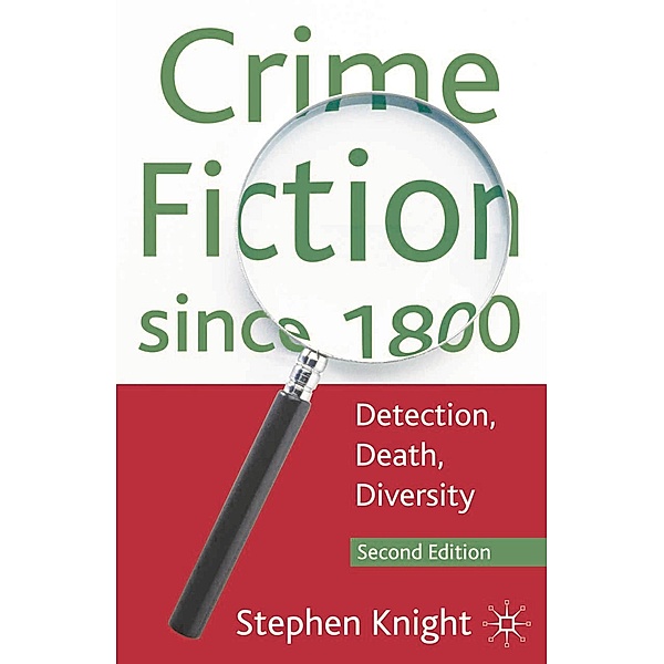 Crime Fiction since 1800, Stephen Knight