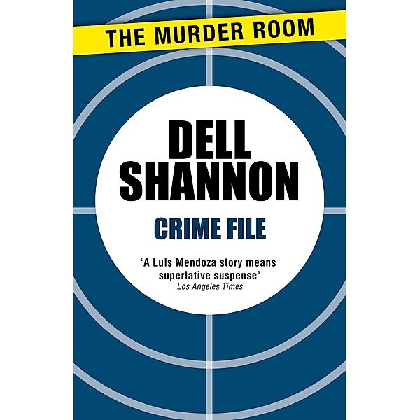 Crime File / Murder Room Bd.127, Dell Shannon