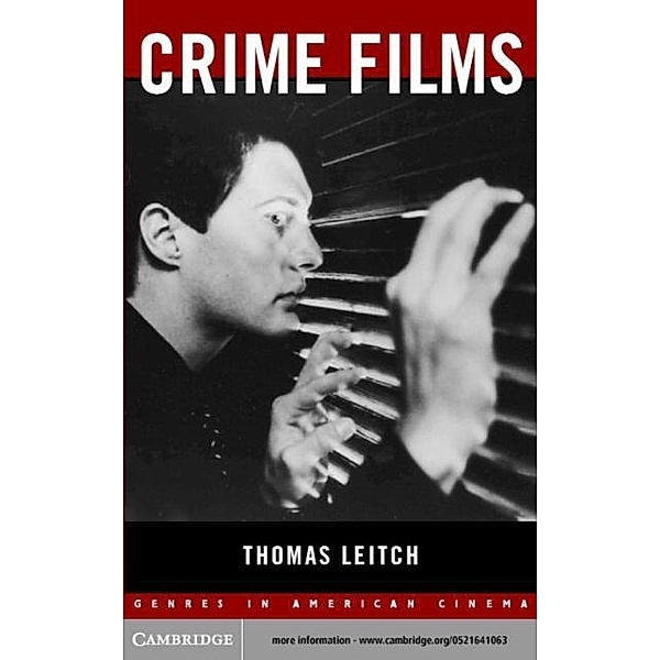 Crime Films, Thomas Leitch