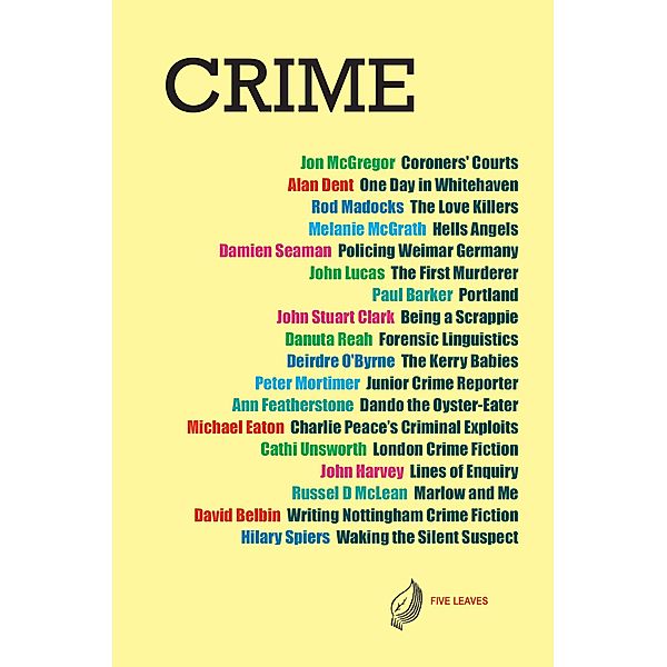 Crime / Five Leaves Publications, Ross Bradshaw