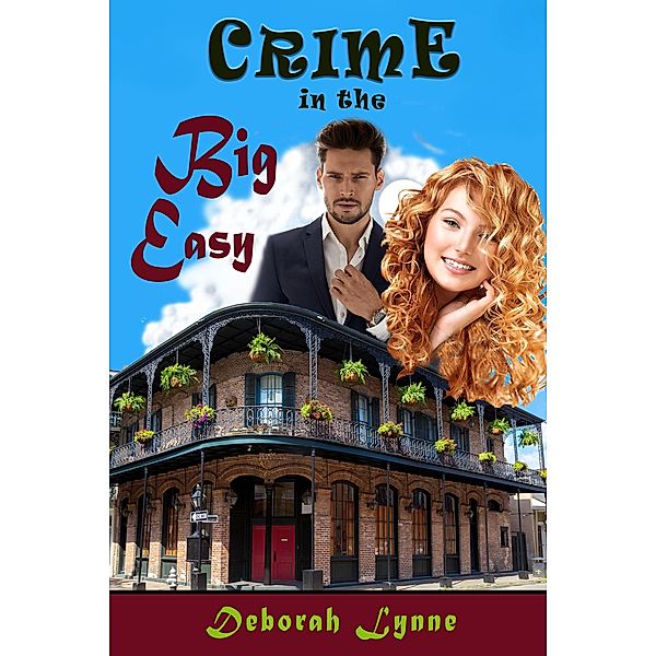 Crime in The Big Easy, Deborah Lynne