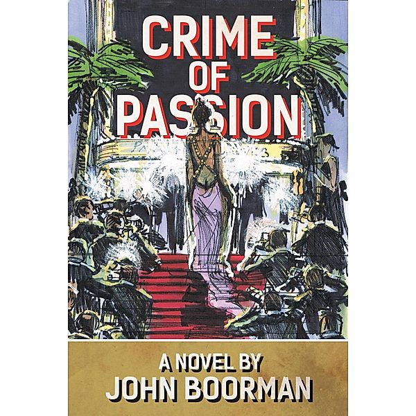 Crime of Passion, John Boorman