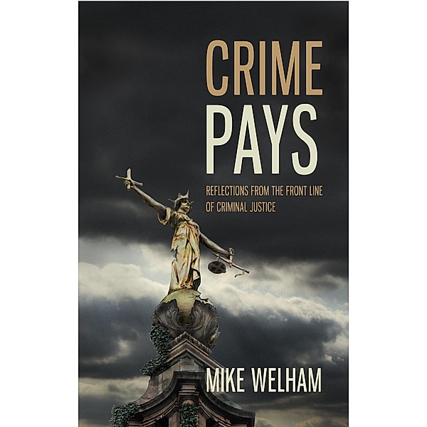 Crime Pays, Mike Welham