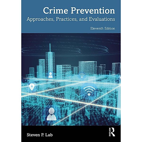 Crime Prevention, Steven P. Lab