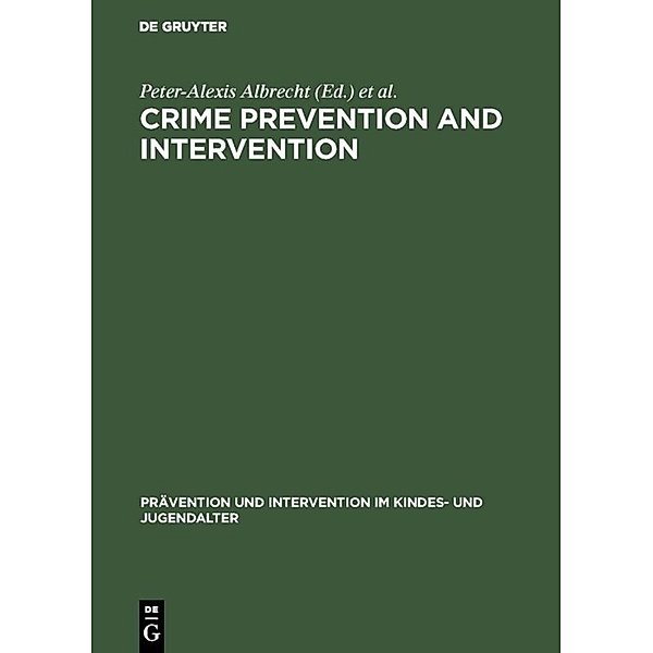 Crime Prevention and Intervention