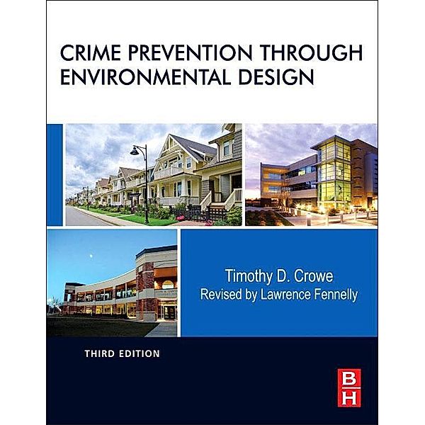 Crime Prevention Through Environmental Design, Timothy Crowe, Lawrence J. Fennelly