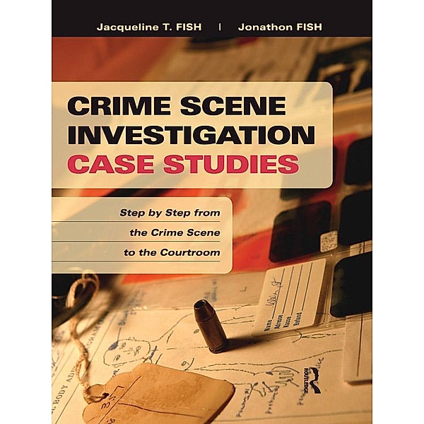 Crime Scene Investigation Case Studies, Jacqueline Fish