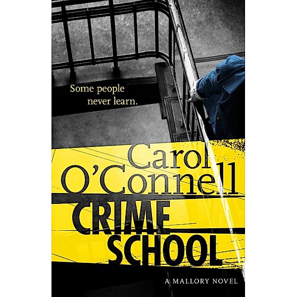 Crime School, Carol O'Connell