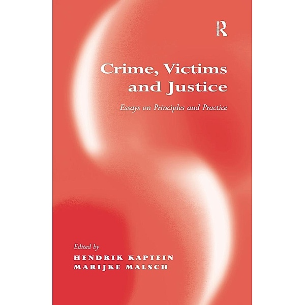 Crime, Victims and Justice, Marijke Malsch