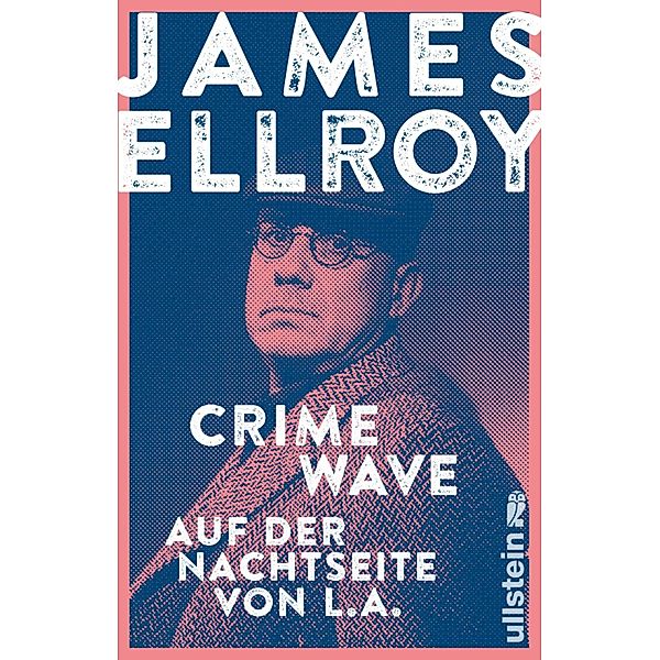 Crime Wave, James Ellroy