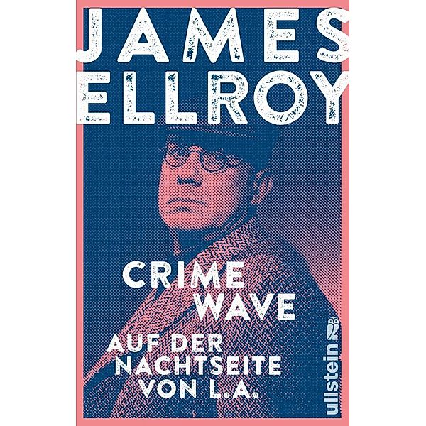 Crime Wave, James Ellroy