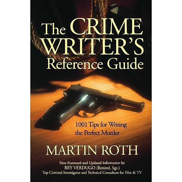 Crime Writers Reference Guide, Martin Roth