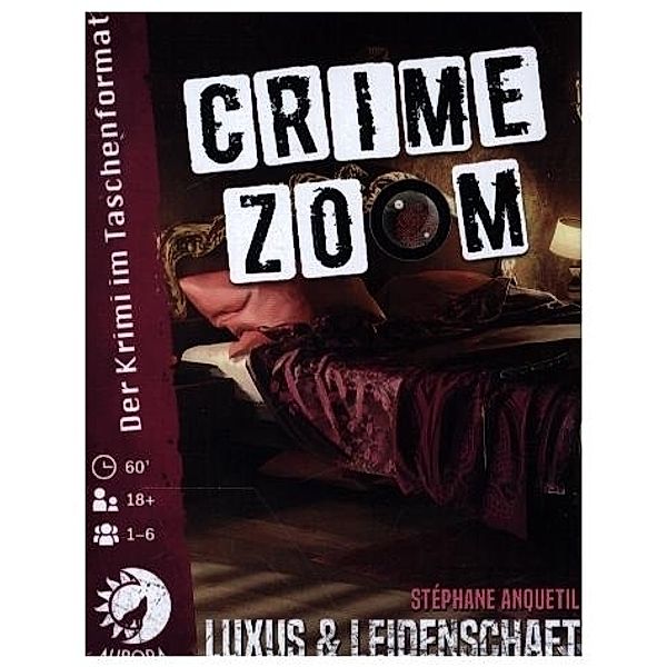 AURORA, Asmodee Crime Zoom Luxus & Leidenschaft, Stéphane Anquetil