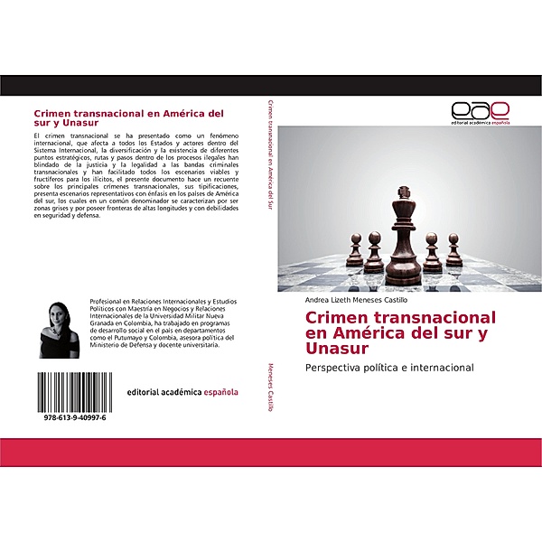 Crimen transnacional en América del sur y Unasur, Andrea Lizeth Meneses Castillo