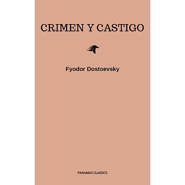 Crimen y castigo, Fyodor Dostoevsky