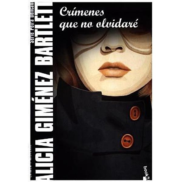 Crímenes que no olvidaré, Alicia Giménez-Bartlett