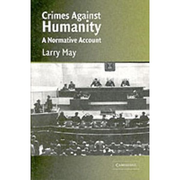 Crimes against Humanity, Larry May