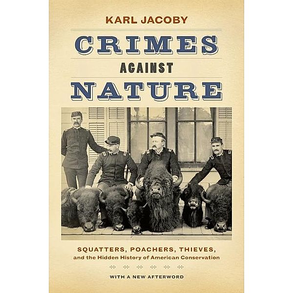 Crimes against Nature, Karl Jacoby