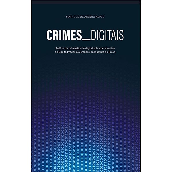 Crimes Digitais, Matheus de Araújo Alves