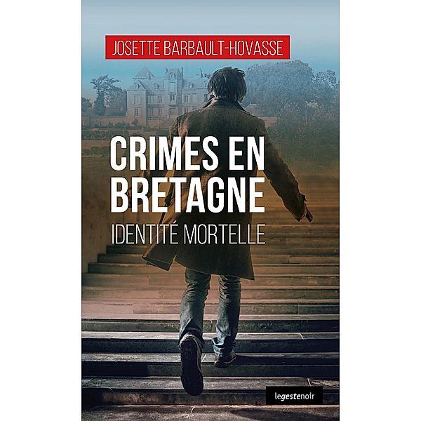 Crimes en Bretagne, Josette Barbault-Hovasse