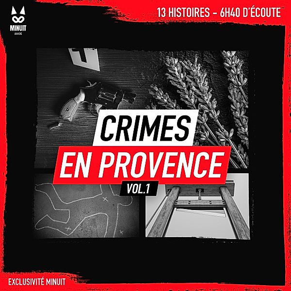 Crimes en Provence - Crimes en Provence volume 1, Minuit, Angie Creations, John Mac, Luc Tailleur, Yann Kral