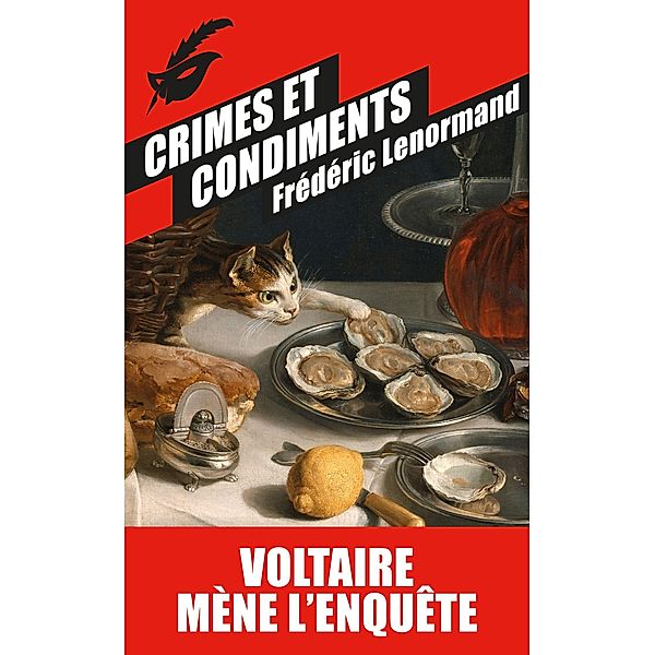 Crimes et condiments / Masque Poche, Frédéric Lenormand