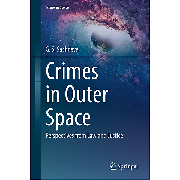 Crimes in Outer Space, G. S. Sachdeva