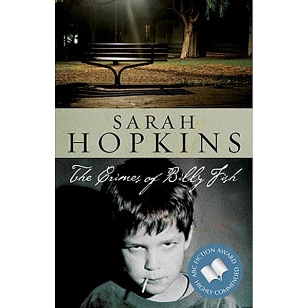 Crimes of Billy Fish, Sarah Hopkins