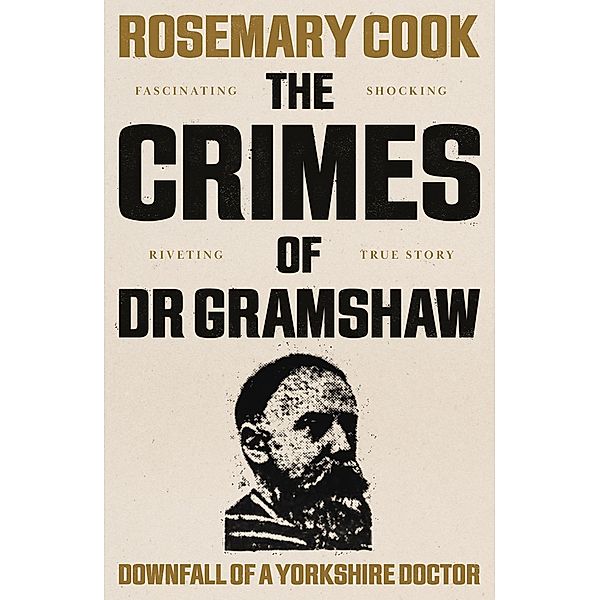 Crimes of Dr Gramshaw / Matador, Rosemary Cook