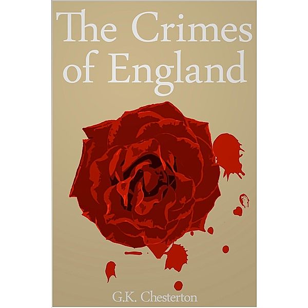 Crimes of England, G. K. Chesterton