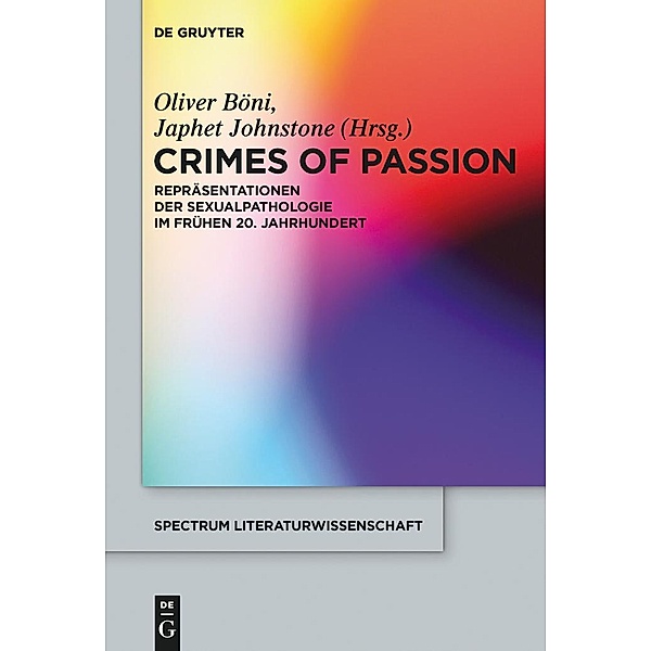 Crimes of Passion / spectrum Literaturwissenschaft / spectrum Literature Bd.50