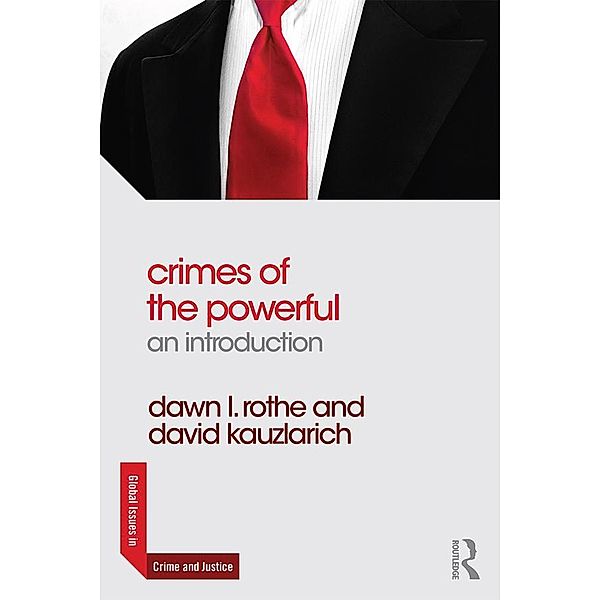 Crimes of the Powerful, Dawn Rothe, David Kauzlarich