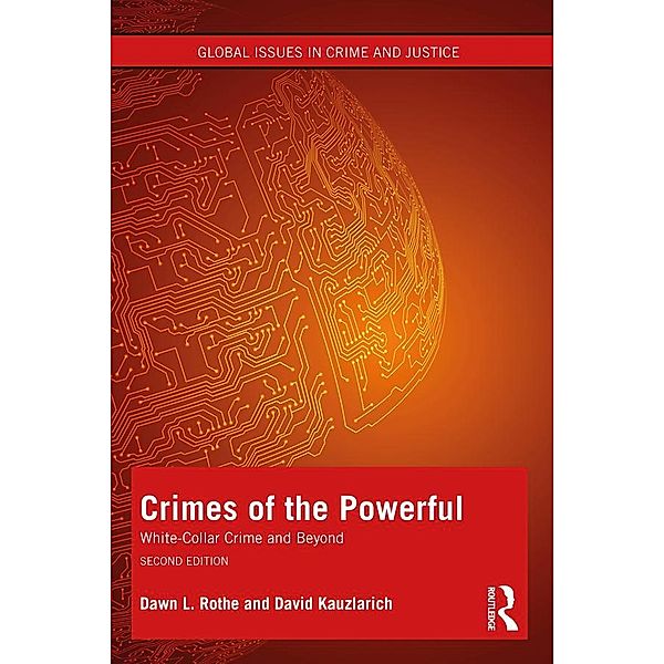 Crimes of the Powerful, Dawn Rothe, David Kauzlarich