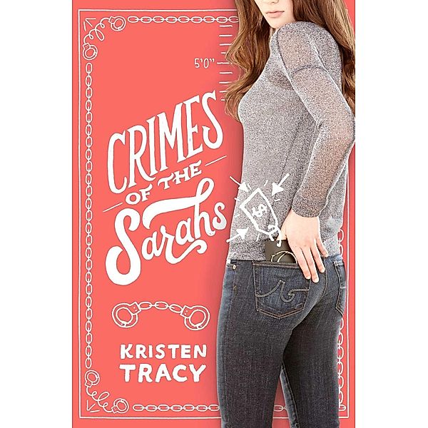 Crimes of the Sarahs, Kristen Tracy