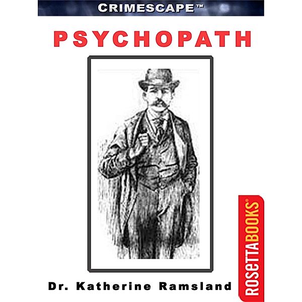 Crimescape: Psychopath, Katherine Ramsland