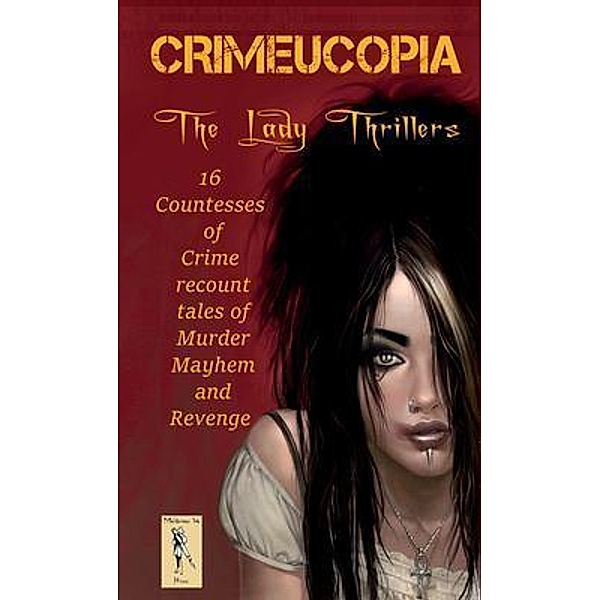 Crimeucopia - The Lady Thrillers / Murderous Ink Press