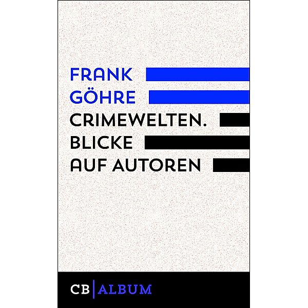 CrimeWelten, Frank Göhre