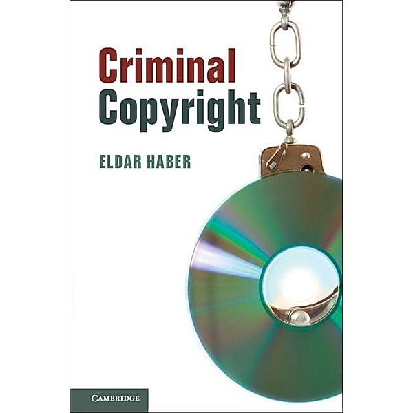 Criminal Copyright, Eldar Haber