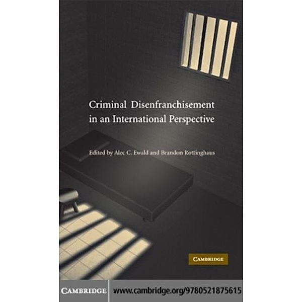 Criminal Disenfranchisement in an International Perspective