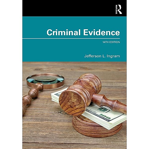 Criminal Evidence, Jefferson L. Ingram