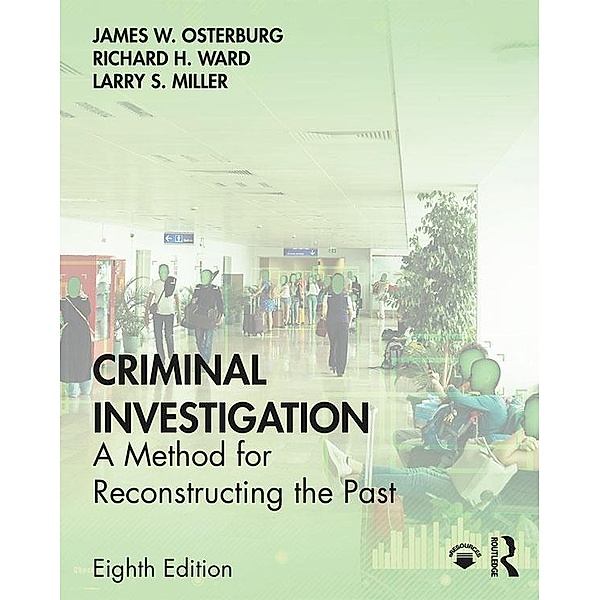 Criminal Investigation, James W. Osterburg, Richard H. Ward, Larry S. Miller