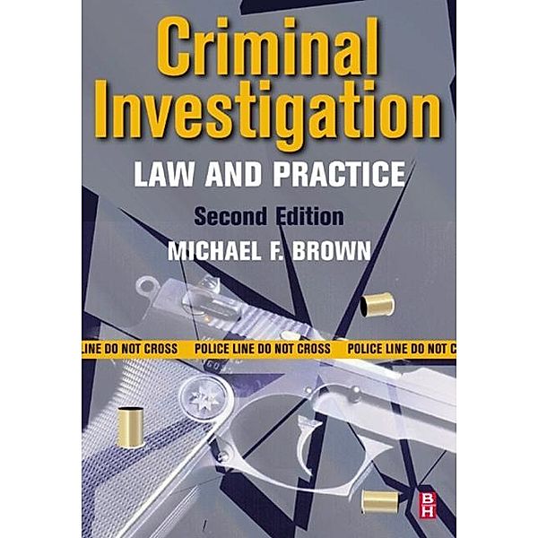 Criminal Investigation, Michael F. Brown