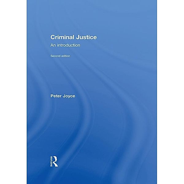 Criminal Justice, Peter Joyce